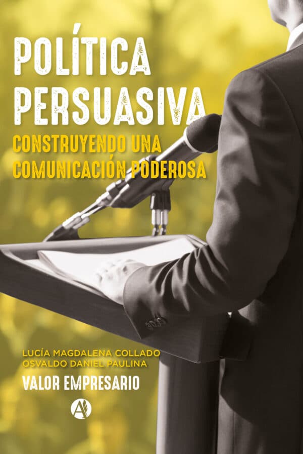 Portada de Politica Persuasiva